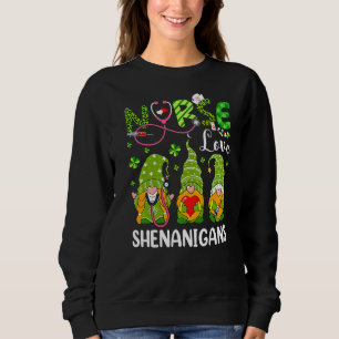 Stethoscope Irish Gnomes Shenanigans Nurse St Patr Sweatshirt