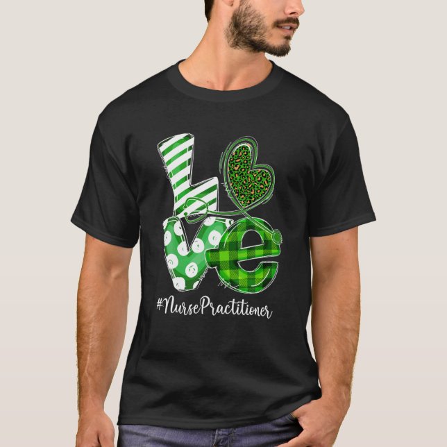 Stethoscope Love Nurse Practitioner Plaid St Patri T-Shirt (Front)