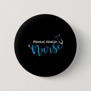 Stethoscope Mental Health Nurse  6 Cm Round Badge