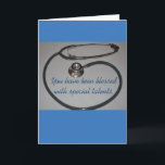 Stethoscope Physician's Assistant Graduation Card<br><div class="desc">Congratulate the recent physician assistant graduate with this card which praises the recipient's special talents.</div>