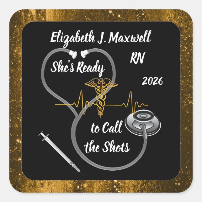 Stethoscope | RN - She's Ready to Call the Shots   Square Sticker (Front)
