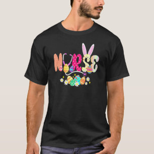 Stethoscope Scrub Cna Nurse Life Easter Day Cute B T-Shirt