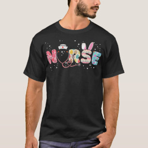 Stethoscope Scrub Nurse Life Easter Day Bunny Eggs T-Shirt