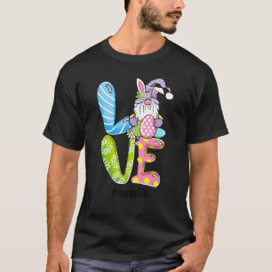 Stethoscope Scrub Nurse Life Easter Day Cute Gnome T-Shirt
