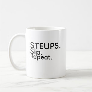 Steups Sip Repeat Mug