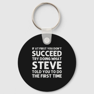 Steve Gift Name D Birthday Funny Christ  Key Ring
