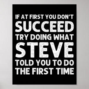 Steve Gift Name D Birthday Funny Christ Poster