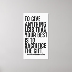 Steve Prefontaine Quote Canvas Print