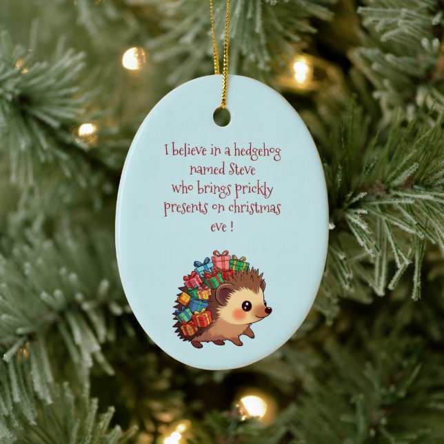 Steve the Hedgehog – Funny Atheist  Ceramic Tree Decoration (Tree)