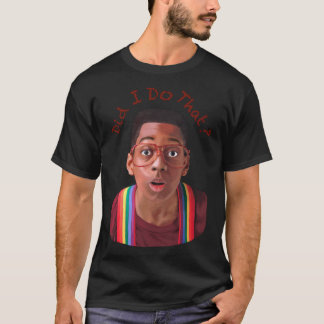 Steve Urkel ~Did I do that   T-Shirt