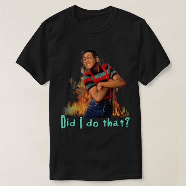 Steve Urkel- Did I do that   T-Shirt (Design Front)