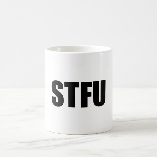 STFU COFFEE MUG (Center)