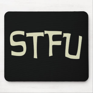 STFU Mousepad