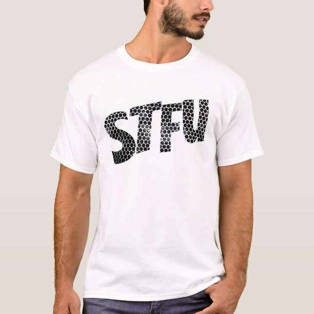 STFU shirt ( Men's ) (Front)