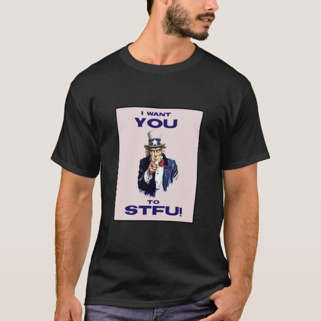 STFU! T-Shirt (Front)