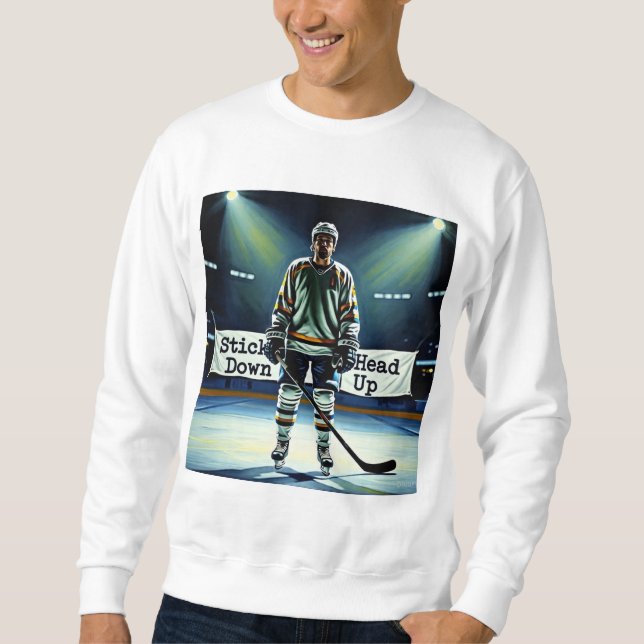 Stick Down Head Up Hockey Long Sleeve Sweatshirt (Front)