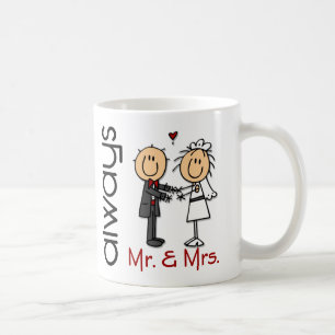 Stick Figure Wedding Couple Mr. & Mrs. Always Coffee Mug
