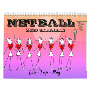 Stick Figures Inspirational Quotes Netball 2023 Calendar
