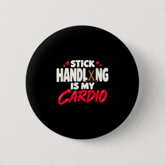 Stick handling is cardio hockey players ice hockey 6 cm round badge