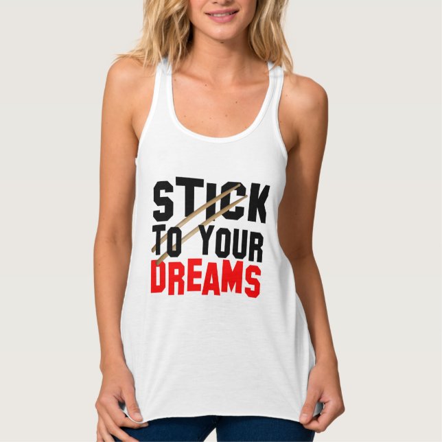 Stick to Your Dreams Singlet (Front)
