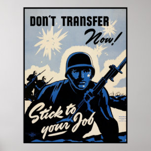 Stick to Your Job! Battlefield Soldiers WW2 WPA Po Poster