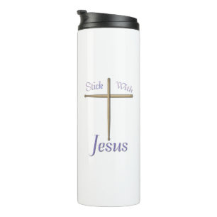 Stick with Jesus Christian Drummer   Thermal Tumbler