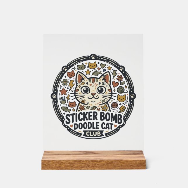 Sticker Bomb Doodle Cat POD Vector Art - Sticker B Acrylic Sign (Front)