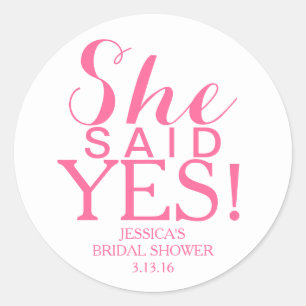 Sticker   Bridal Shower - She Said Yes!