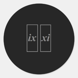 Sticker for 9-11 ix xi in Roman Numerals
