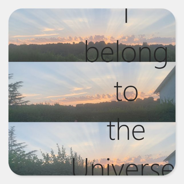 Sticker - I belong to the Universe (Front)
