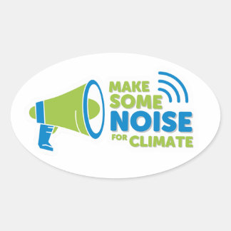 Sticker - Make Some Noise for Climate