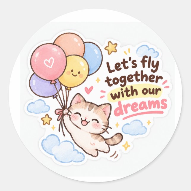 Sticker motivational  "Lets Fly With Together With (Front)