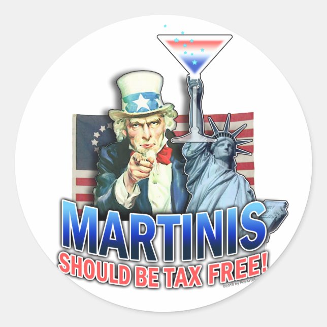Stickers - Martinis Should be Tax Free (Front)