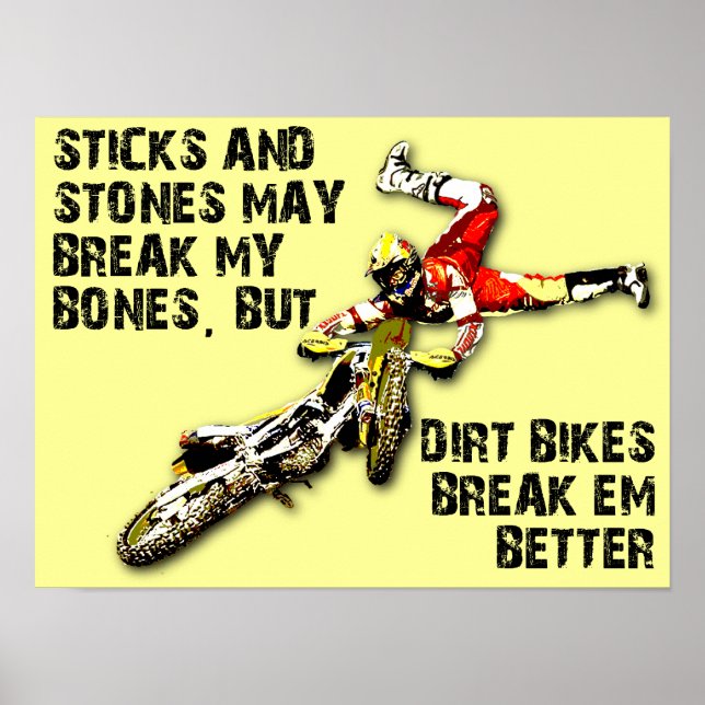 Sticks And Stones Dirt Bike Motocross Funny Poster (Front)