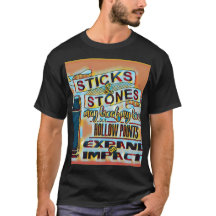 Sticks & Stones/Hollow-points T-Shirt