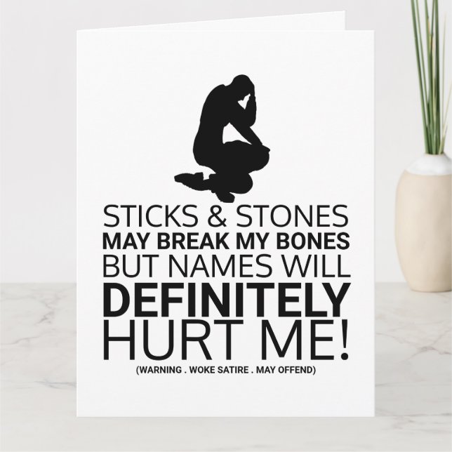 Sticks & Stones, Woke Satire Card (Front)