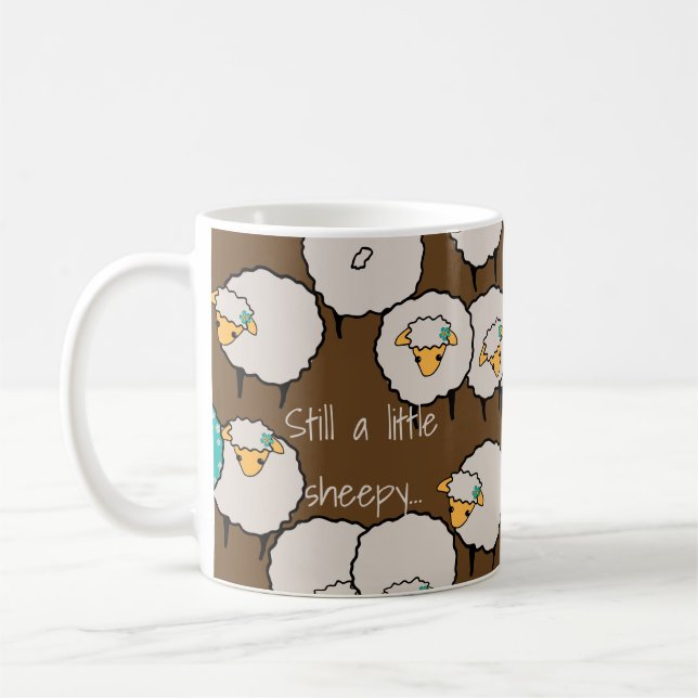 Still a little sheepy need coffee fun sheep herd  mug (Left)
