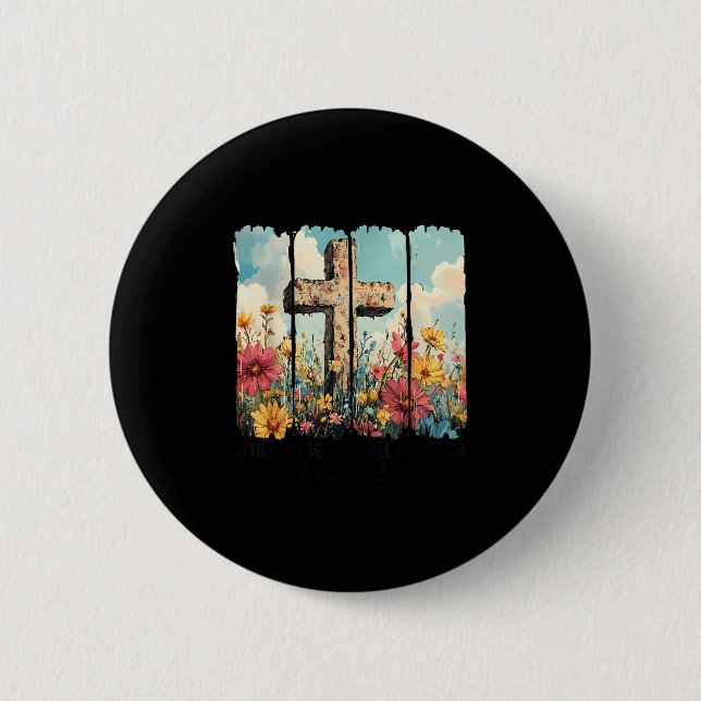 Still A Mess Still Chosen Funny Christian Jesus Fa 6 Cm Round Badge (Front)