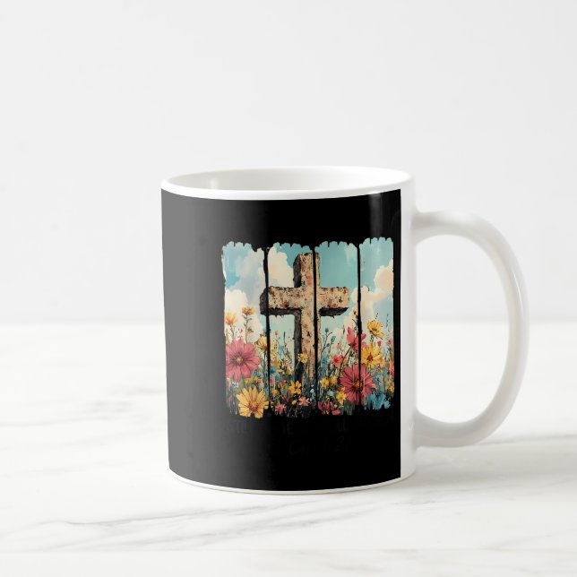 Still A Mess Still Chosen Funny Christian Jesus Fa Coffee Mug (Right)