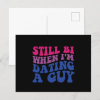 Still Bi When I'm Dating A Guy Funny Bisexual Prid