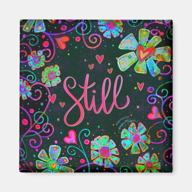 Still Black Pretty Fun Floral Inspirivity Magnet (Front)
