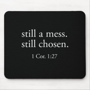 Still Chosen Minimalist Bible Verse Faith Christia Mouse Pad