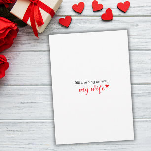 Still Crushing on You Romantic Couple Valentine's  Holiday Card