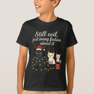 Still Evil, Just Being Festive About It Funny Cat  T-Shirt