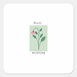Still Existing Minimalist Flower Stamp Design Square Sticker