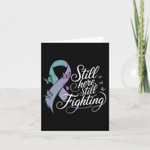 Still Fighting Suicide Prevention Awareness Butter Card