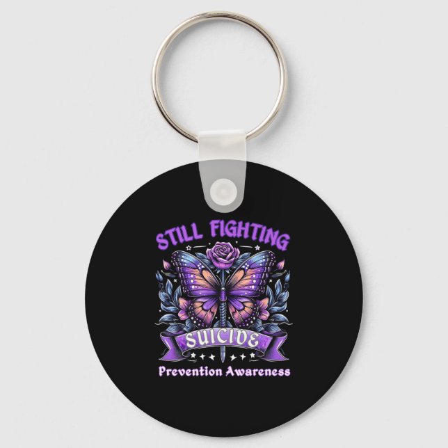 Still Fighting Suicide Prevention Awareness Butter Key Ring (Front)