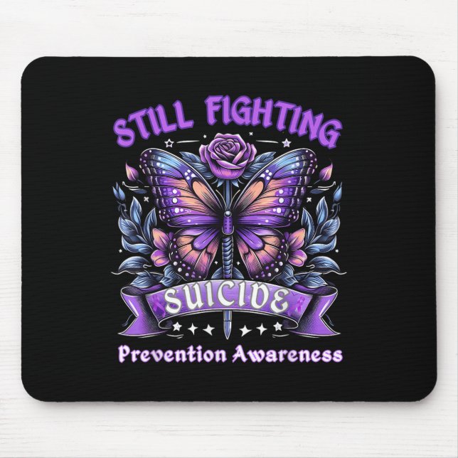 Still Fighting Suicide Prevention Awareness Butter Mouse Pad (Front)