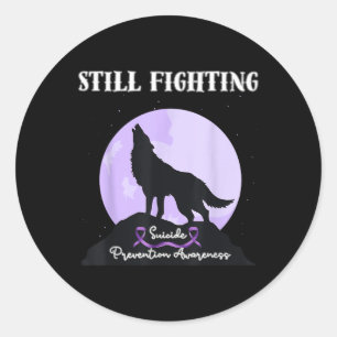 Still Fighting Suicide Prevention Awareness Wolf Classic Round Sticker