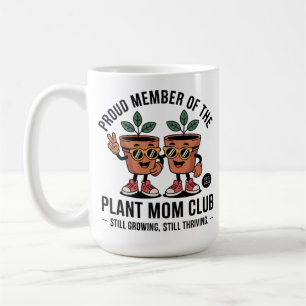 Still Growing Still Thriving Cool Duo Coffee Mug